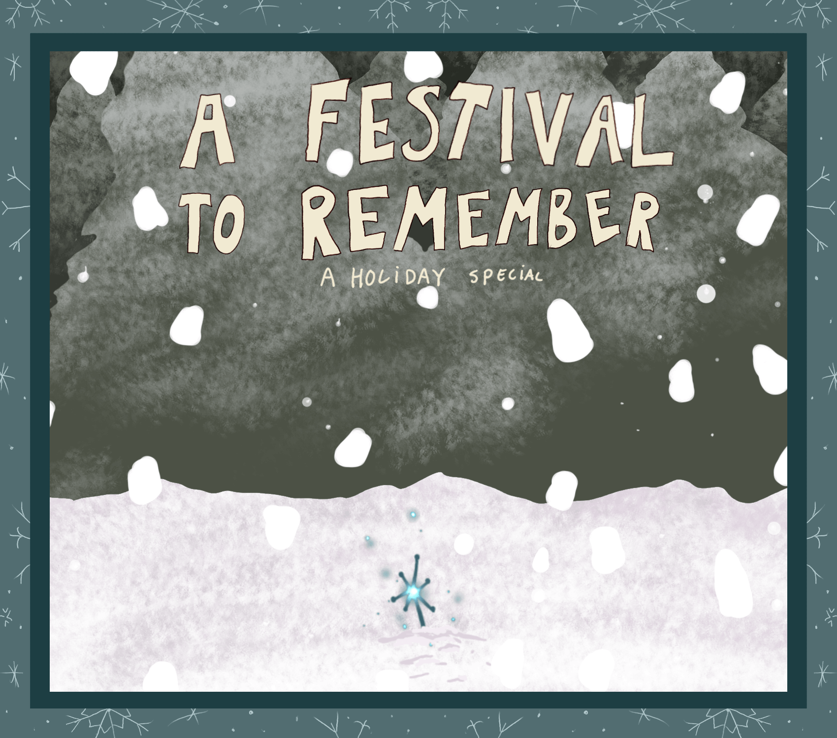 A snowy field with the text 'a festival to remember'